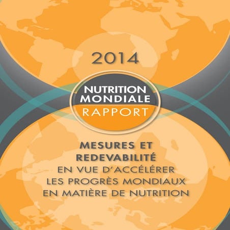 Rapport 2014 sur la nutrition mondiale 
