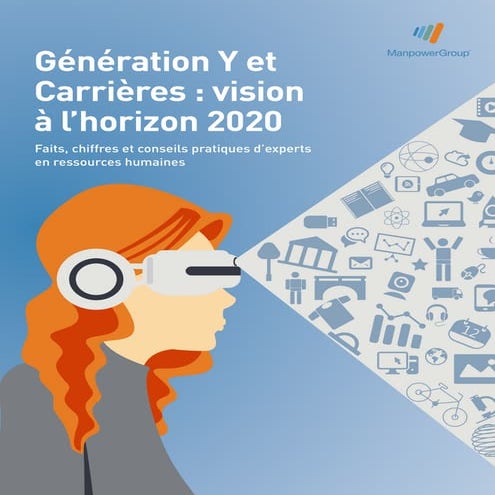 Génération Y et Carrières : vision à l’horizon 2020