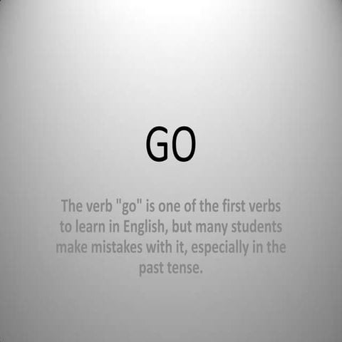 Elementary 1, lesson 13 NEW delexical verb go.pptx