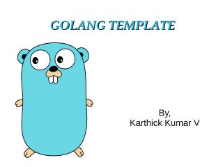 Introduction to Go programming language | PPT