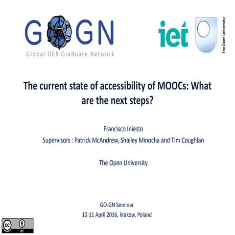 The current state of accessibility of MOOCs: What are the next steps?