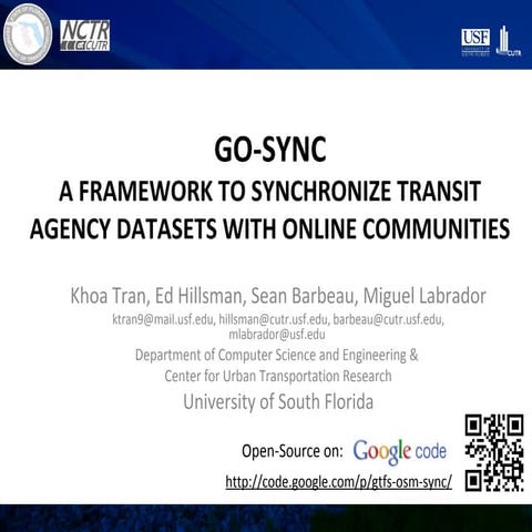 2011 ITS World Congress - GO-Sync - A Framework to Synchronize Transit Agency...