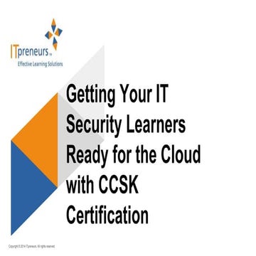Getting Your IT Security Learners Ready for the Cloud with CCSK Certification