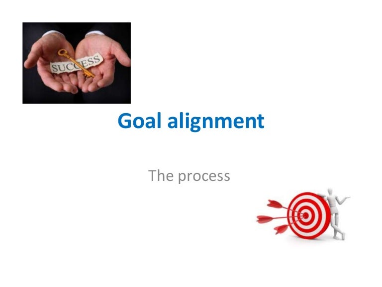 Goal alignment