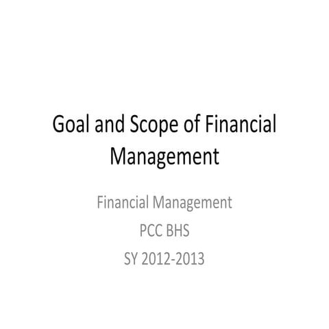 Goal and scope of financial management