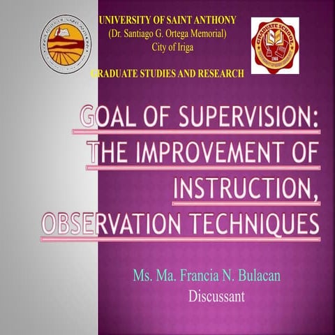 GOAL OF SUPERVISION: IMPROVEMENT OF INSTRUCTION.ppt