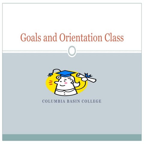 ESL Goals and Orientation