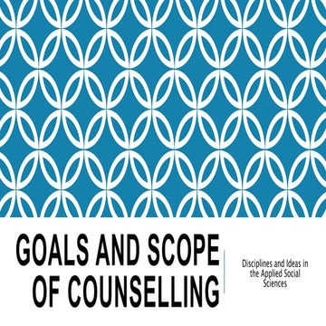 Goals and Scope of Counselling
