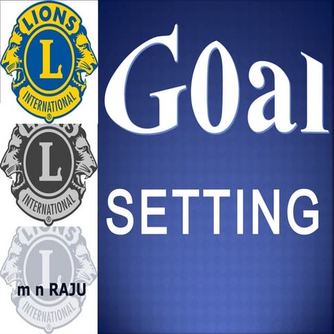 Goal Setting for Lions Club Officers