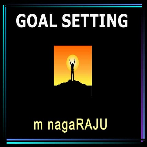 Goal Setting for Students