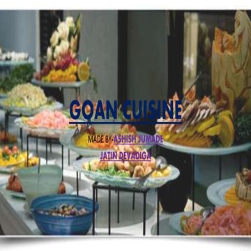 Goan cuisine,by-ashish jumade & jatin devadiga(ihm ahmedabad)