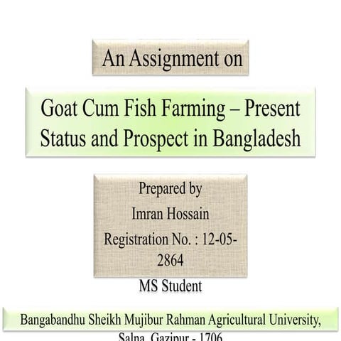 Goat cum fish farming