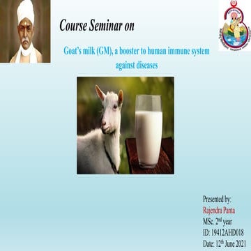 Goat's milk (GM), a booster to human immune system against diseases