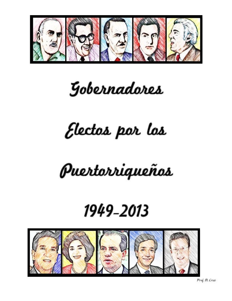 Gobernadores de Puerto Rico electos por los puertorriqueños