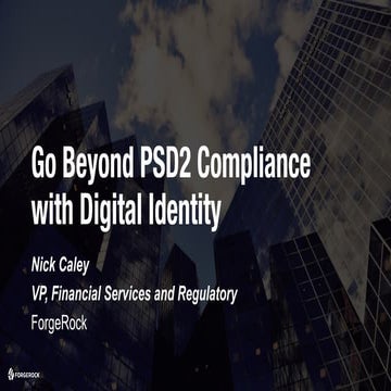 Go Beyond PSD2 Compliance with Digital Identity 