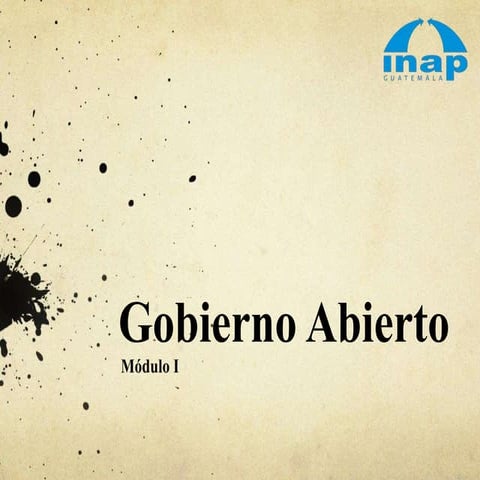 Gobierno abierto módulo i