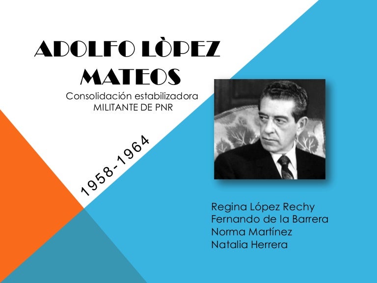 Gobierno de adolfo lòpez mateos eq 2