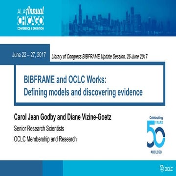 BIBFRAME and OCLC Works: Defining Models and Discovering Evidence