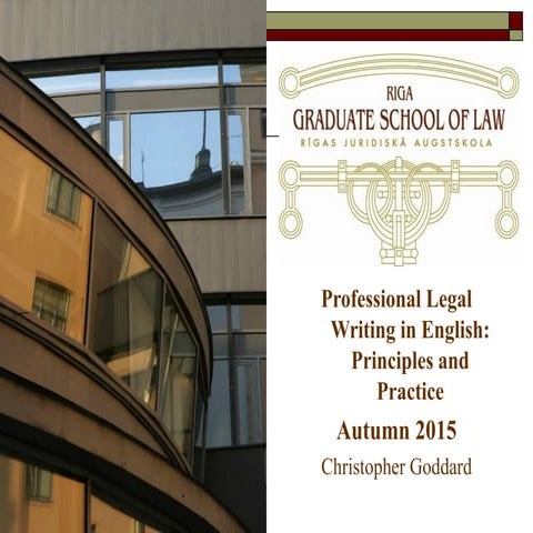 Goddard Christopher, PPP Legal writing autumn 2015.ppt