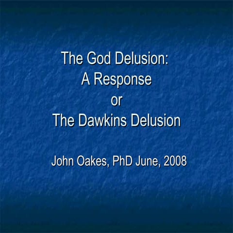 Power Point: A response to The God Delusion by Dawkins