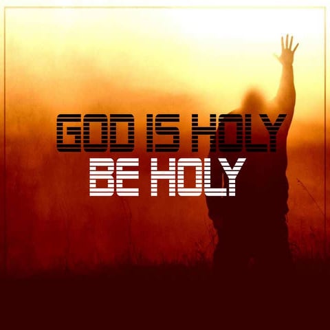 God is holy