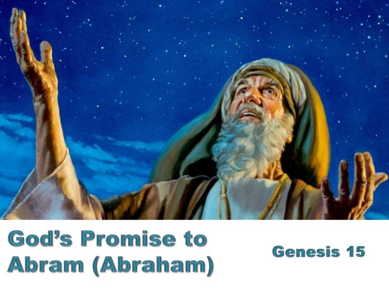 God's Promise to Abram (Abraham)