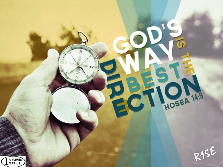 God's Direction is the Best Direction