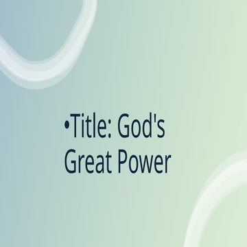 GOD's POWER.pptxGOD's POWER.pptxGOD's POWER.pptxGOD's POWER.pptx