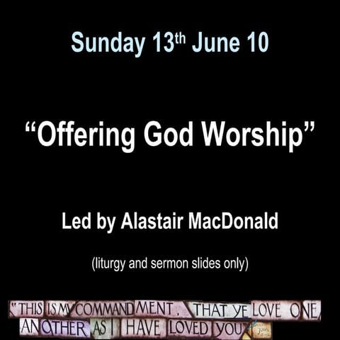 God's presence 2/4 - Offering God Worship