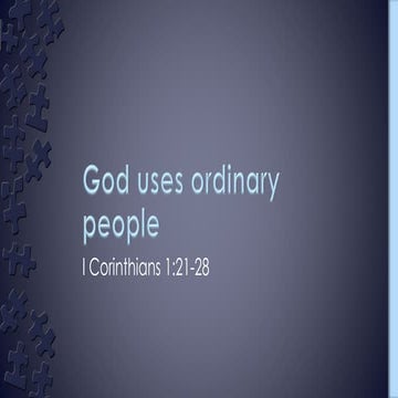 God uses ordinary people | PPTX