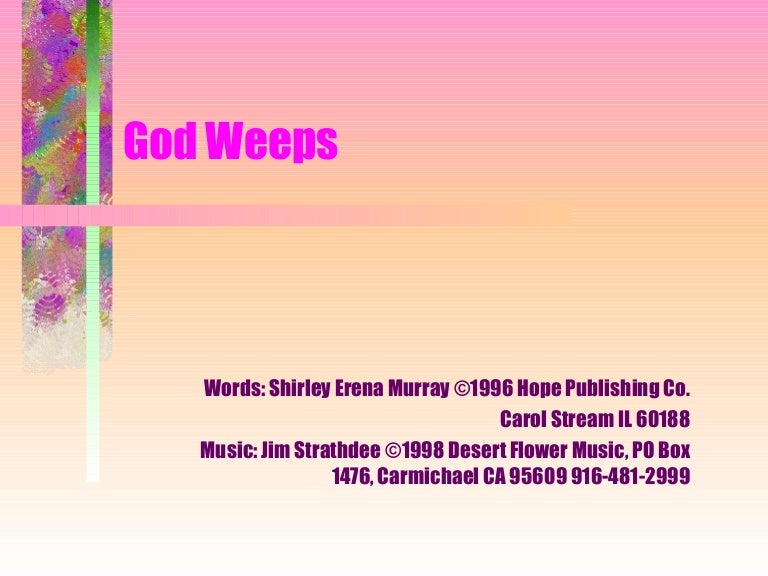 God weeps