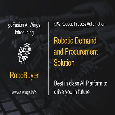RoboBuyer: Procurement and Demand Management RPA