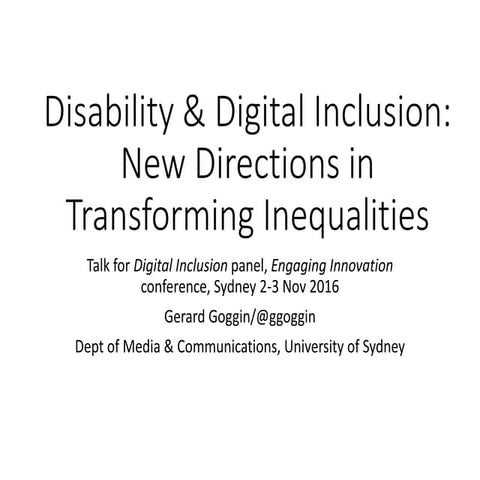 Disability & Digital Inclusion: New Directions in Transforming ...