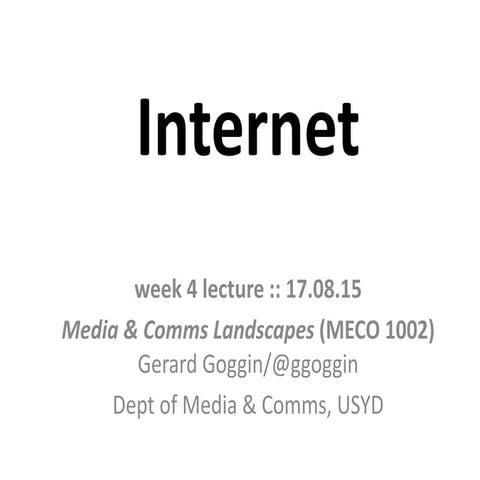 'Internet' - lecture for MECO 1002