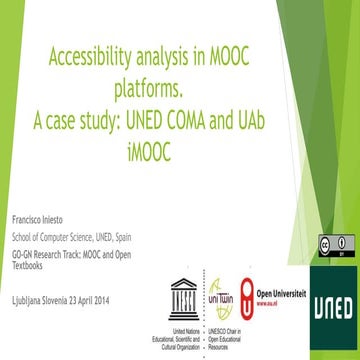 Accessibility analysis in MOOC platforms. A case study: UNED COMA and UAb iMOOC