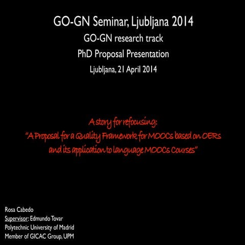 A story for refocusing: “A Proposal for a Quality Framework for MOOCs based o...