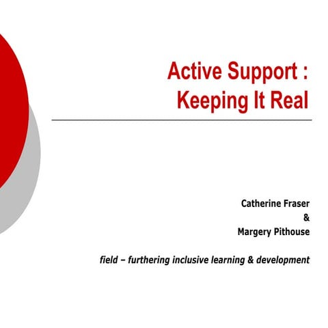Active Support - Keeping it Real