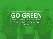 Go Green: Improve Your Reputation, ...