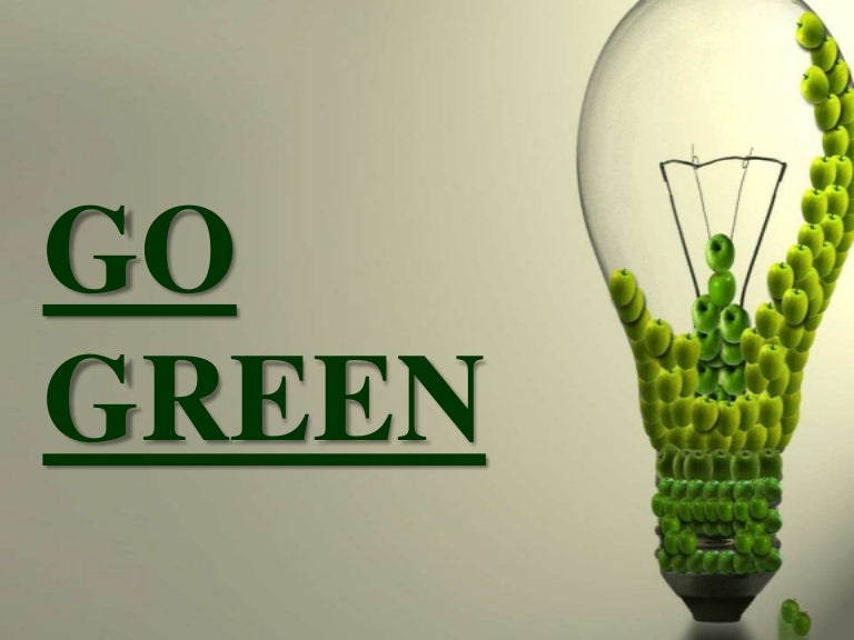 presentation on go green