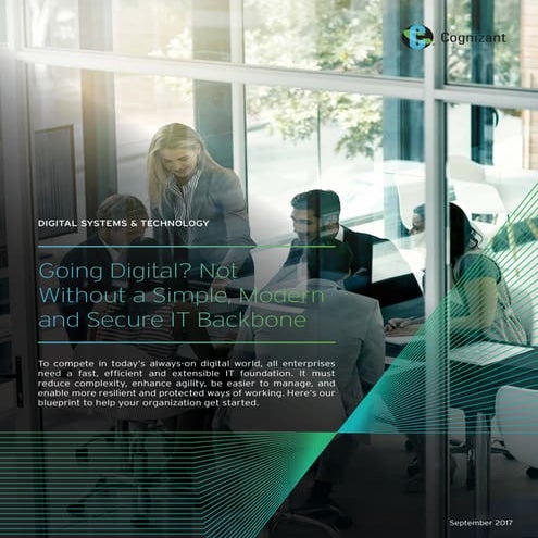 Going Digital? Not Without a Simple, Modern and Secure IT Backbone