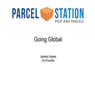 Going Global with Parcel Station