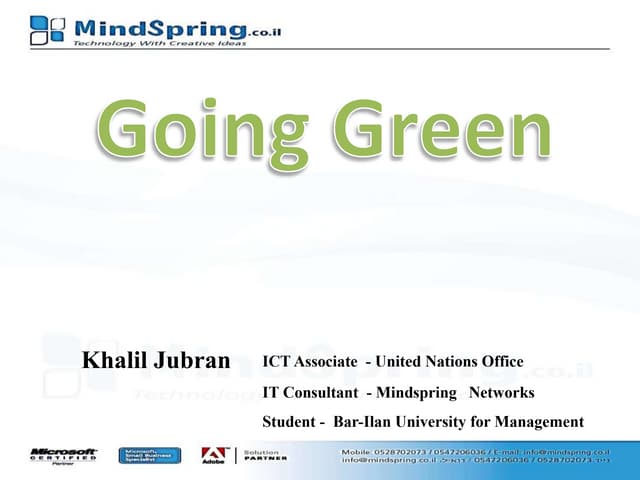 Going Green by Khalil Jubran - Mindspring Networks