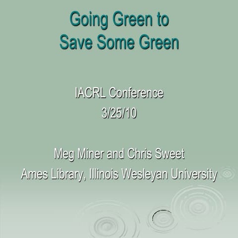 Going Green To Save Some Green