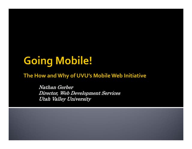 Going mobile - Highed Web Presentation - 2011
