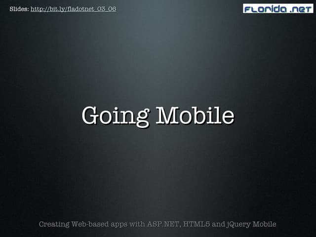 Going Mobile