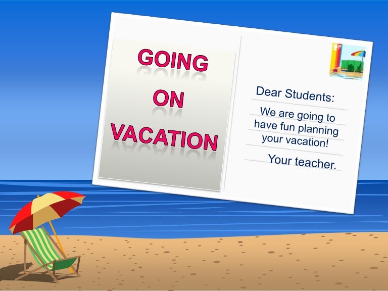 Going On Vacation Ppt
