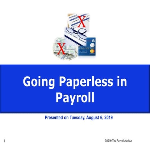 Payroll Webinar: Going Paperless in Payroll