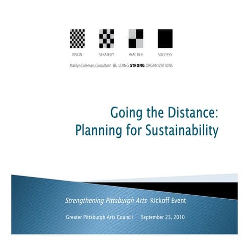 Going the Distance:  Planning for Sustainability