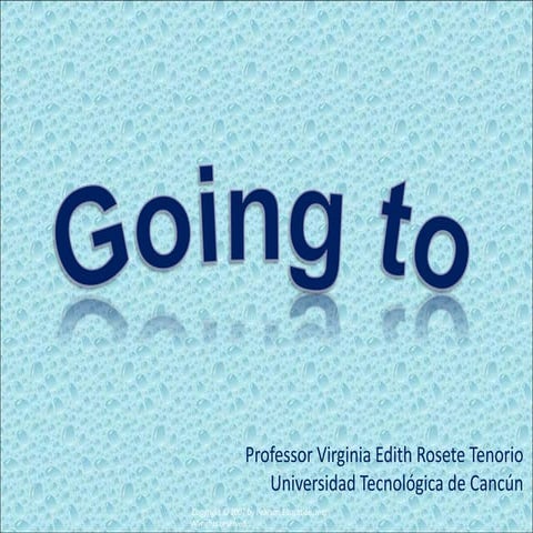 Going to