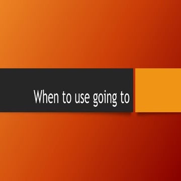 Going to | PPT